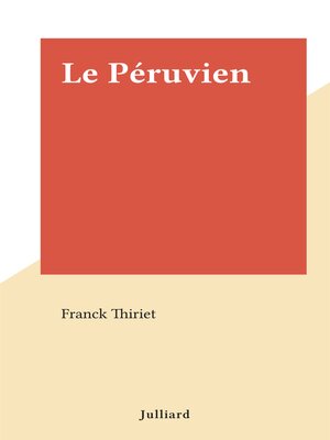 cover image of Le Péruvien